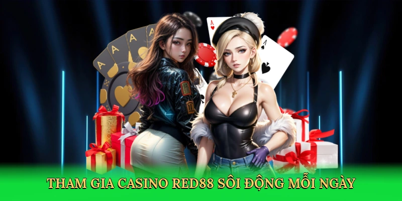 tham-gia-casino-red88-soi-dong-moi-ngay-2