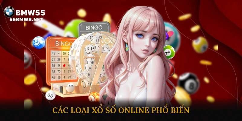 Các loại xổ số online phổ biến
